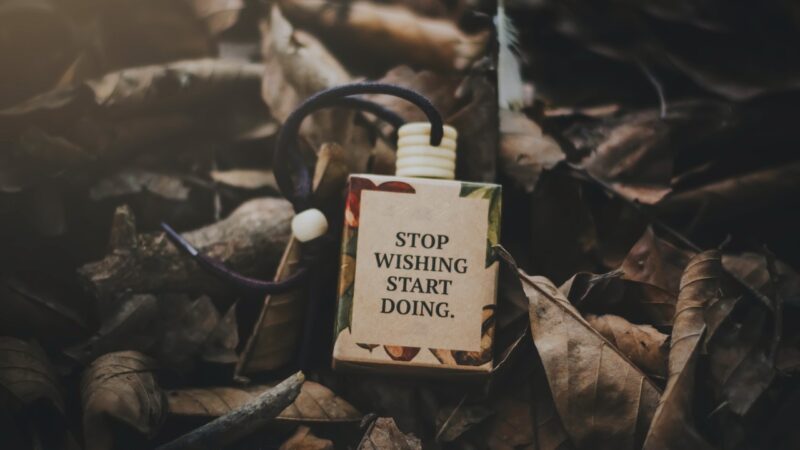 Stay Motivated: Stop Thinking, Start Doing